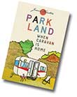 Parkland - When Caravan Is Home